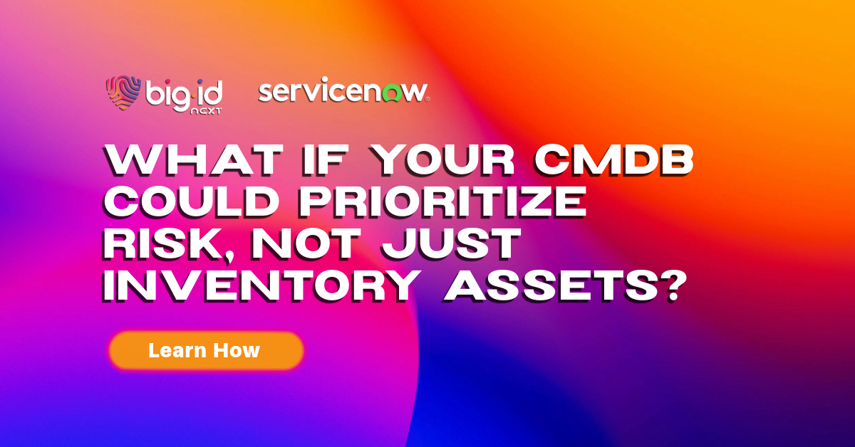 BigID for ServiceNow CMDB