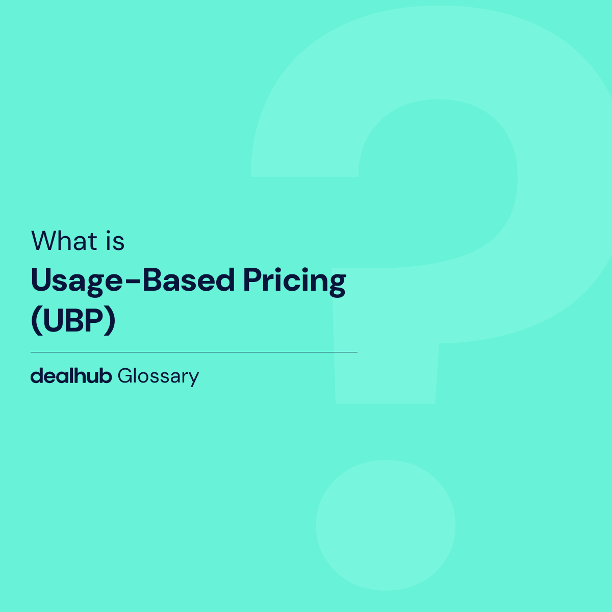 DealHub Usage-Based Pricing