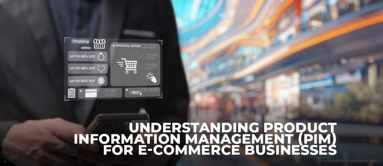 Enfuse PIM for Ecommerce
