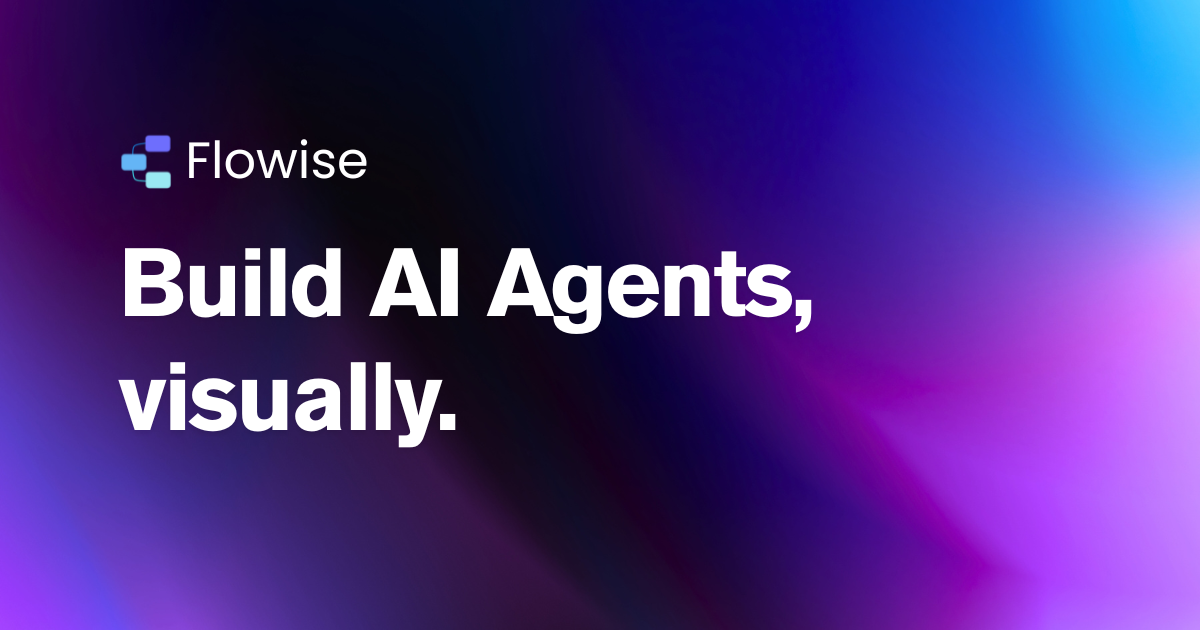 Flowise - AI Agent Builder