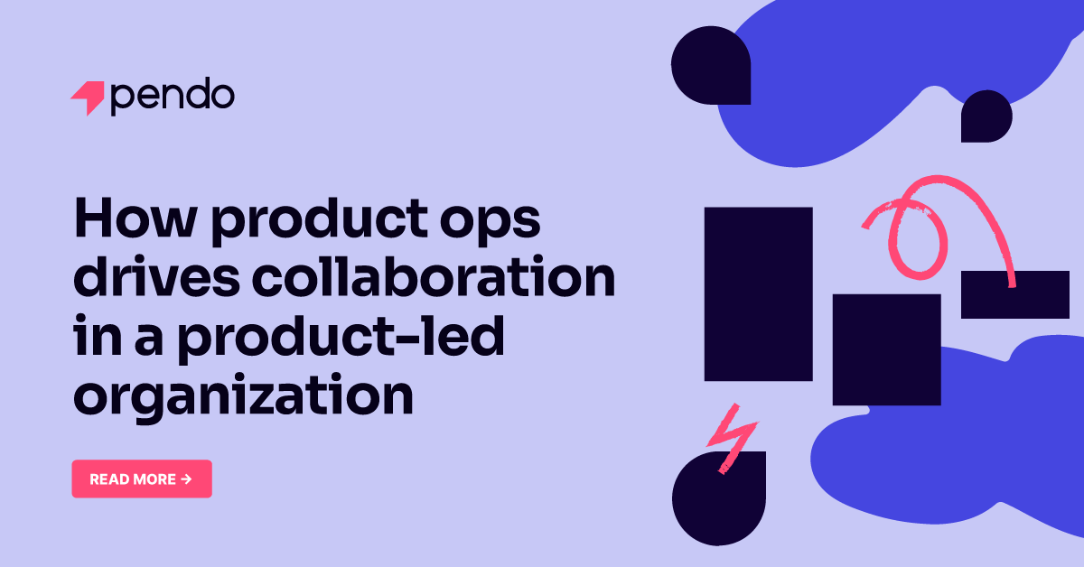 How product ops drives better collaboration | Product-led ...