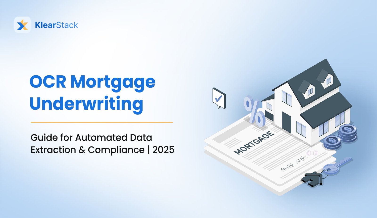 KlearStack OCR Mortgage Underwriting