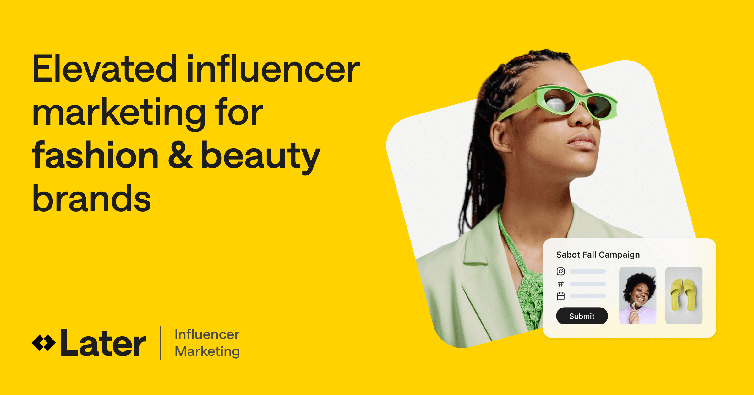 Later's Fashion Influencer Marketing