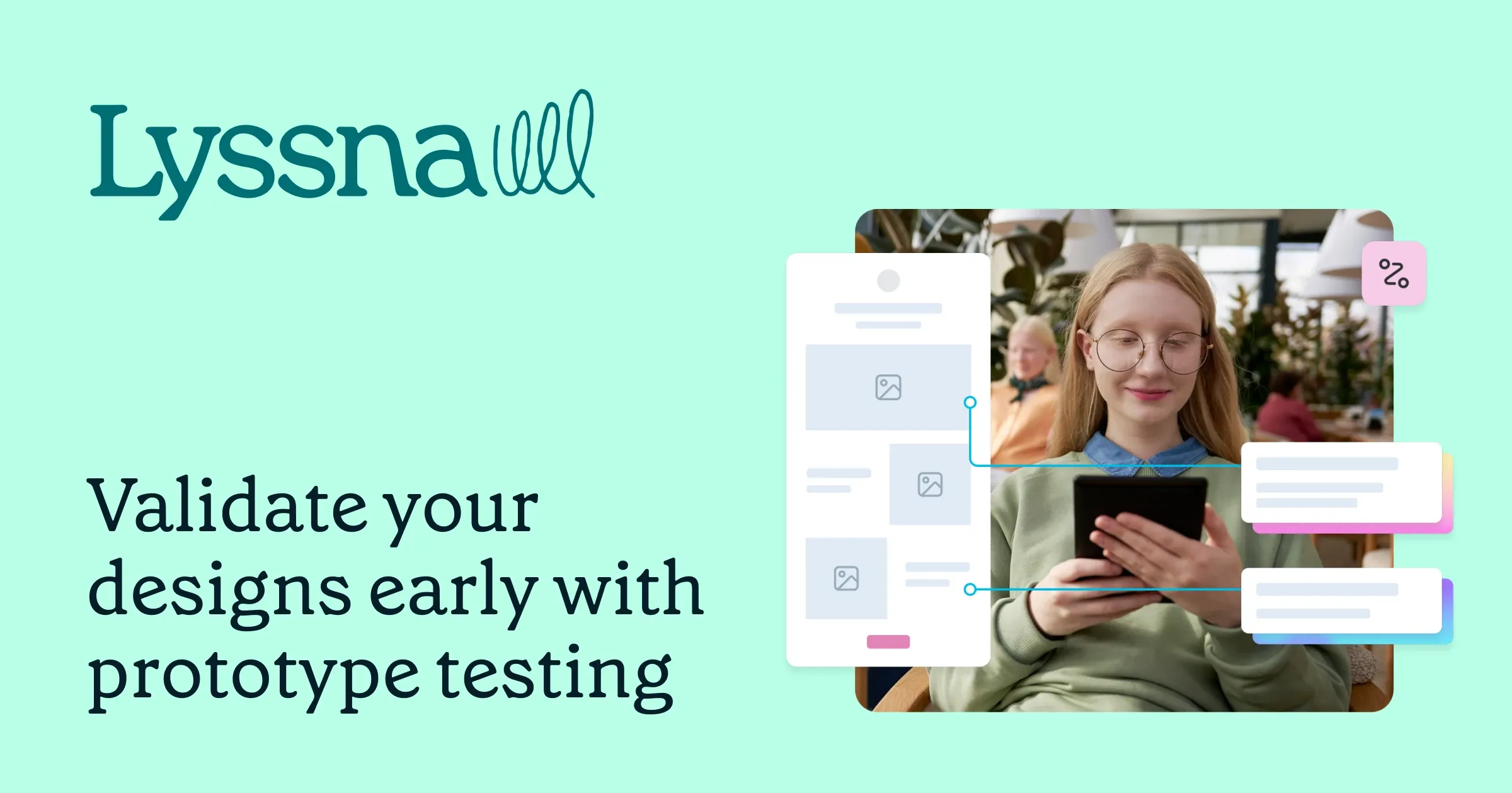 Lyssna Prototype Testing