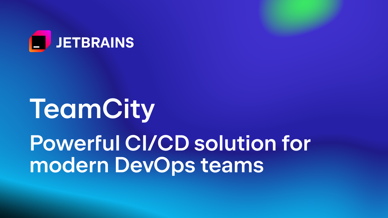 TeamCity CI/CD Tool