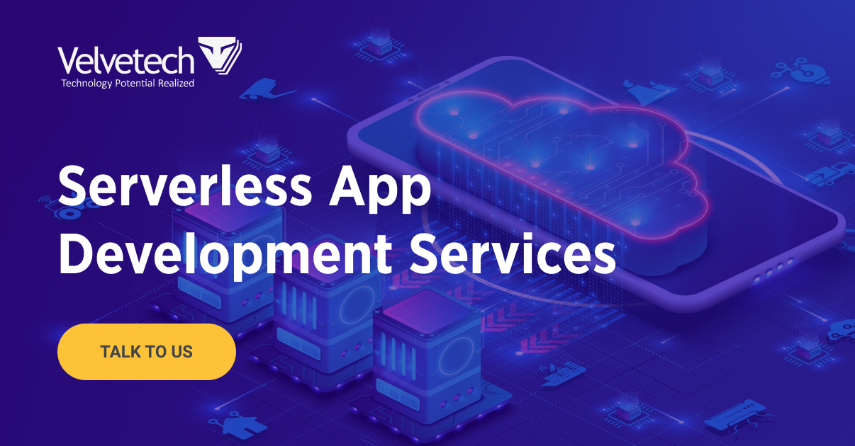Velvetech Serverless App Development
