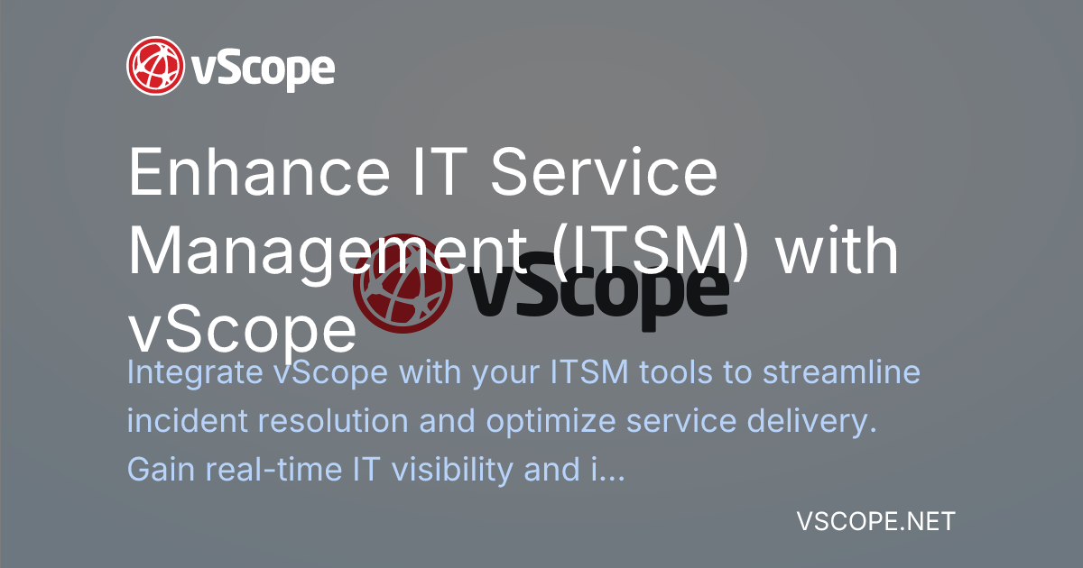 vScope ITSM Integration